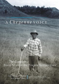 A Cheyenne Voice - Stands In Timber, John; Liberty, Margot