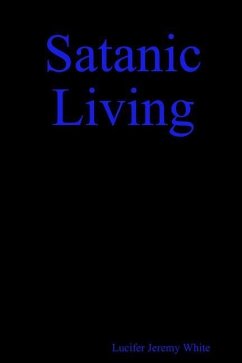 Satanic Living