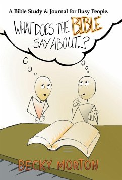 What Does the Bible Say About . . . ?