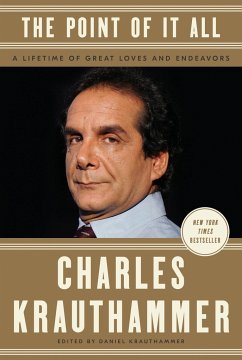 The Point of It All - Krauthammer, Charles; Krauthammer, Daniel