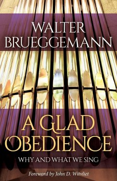 A Glad Obedience - Brueggemann, Walter