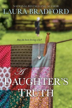 A Daughter's Truth - Bradford, Laura