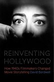 Reinventing Hollywood Reinventing Hollywood