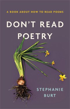 Don't Read Poetry - Burt, Stephanie