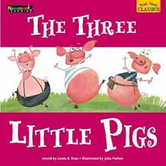 Read Aloud Classics: The Three Little Pigs Big Book Shared Reading Book - Ross, Linda B