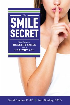 The Smile Secret - Bradley, David