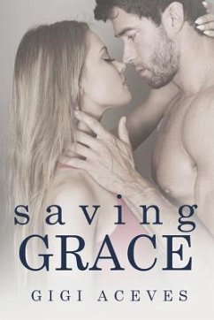 Saving Grace - Aceves, Gigi
