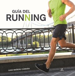 Guía del running - Mañeru Cámara, Juan
