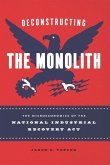 Deconstructing the Monolith: The Microeconomics of the National Industrial Recovery ACT