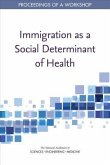 Immigration as a Social Determinant of Health