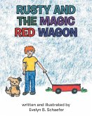 Rusty and the Magic Red Wagon