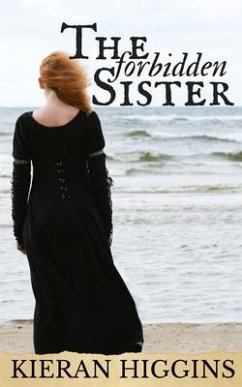 The Forbidden Sister - Higgins, Kieran