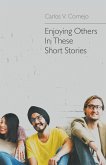 Enjoying Others In These Short Stories