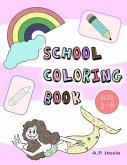 School Coloring Book: Coloring Book for Kids & Toddlers