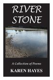 River Stone: A Collection of Poems