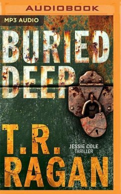 Buried Deep - Ragan, T. R.