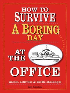 How to Survive a Boring Day at the Office - Panfalone, Amy
