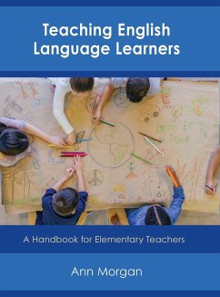 Teaching English Language Learners - Morgan, Ann