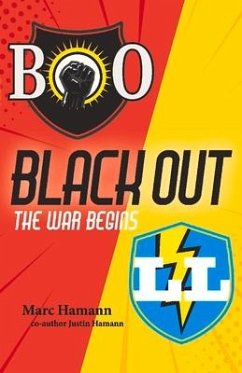 Black Out: The War Begins Volume 1 - Hamann, Marc; Hamann, Justin