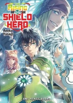 The Rising of the Shield Hero Volume 16 - Yusagi, Aneko