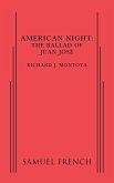 American Night: The Ballad of Juan Jose