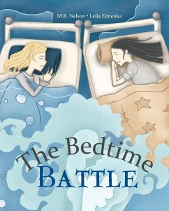 The Bedtime Battle - Nelson, M. R.