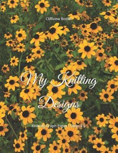 My Knitting Designs: Knitting Graph Paper - Ratio 4:5 - Books, Cliffview