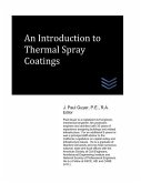 An Introduction to Thermal Spray Coatings
