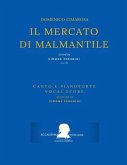 Cimarosa: Il Mercato Di Malmantile: (Canto E Pianoforte - Vocal Score)