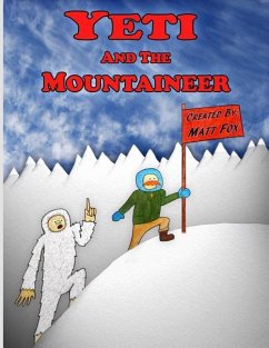 Yeti and the Mountaineer - Fox, Matt