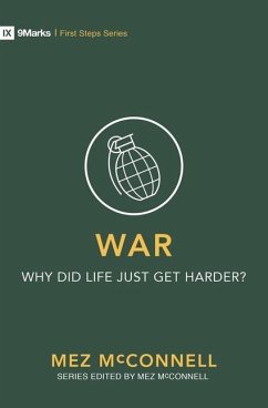 War - Why Did Life Just Get Harder? - Mcconnell, Mez