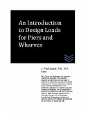An Introduction OT Design Loads for Piers and Wharves