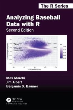 Analyzing Baseball Data with R, Second Edition - Albert, Jim; Baumer, Benjamin S. (Smith College, Northhampton, MA)