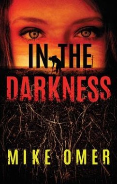 In the Darkness - Omer, Mike