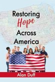 Restoring Hope Across America: Volume 1