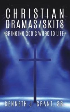 Christian Dramas/Skits - Grant, Kenneth J.