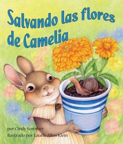 Salvando Las Flores de Camelia (Saving Kate's Flowers) - Sommer, Cindy