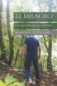 El Milagro - Avendaño, Marvin E