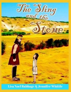 The Sling and the Stone - Babbage, Lisa Noel