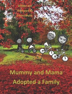 Mummy and Mama Adopted a Family - Wallis, Emma