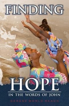 Finding Hope: In the Words of John - Mooney, Randall M.