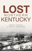 Lost Northern Kentucky