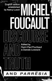 &quote;discourse and Truth&quote; and &quote;parresia&quote;