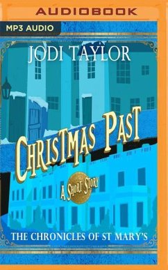 Christmas Past: A Chronicles of St Mary's Short Story - Taylor, Jodi