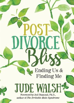 Post-Divorce Bliss - Walsh, Jude
