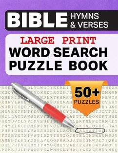 Large Print Word Search Puzzle Book Bible Verses And Hymns: Brain-boosting fun and entertainment for seniors, adults, and kids. - Belle Activity Books