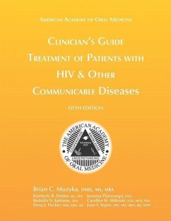 Clinician's Guide: Treatment of Patients with HIV & Other Communicable Diseases - Dehler, Kimberly R.; Epifanio, Rodolfo N.; Fischer, Dena J.