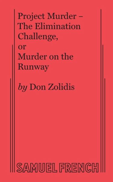 Project Murder - The Elimination Challenge, or Murder on the Runway Project Murder - The Elimination Challenge, or Murder on the Runway