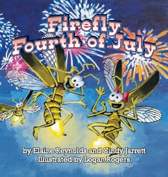 Firefly Fourth of July - Reynolds, Elaine; Jarrett, Cindy