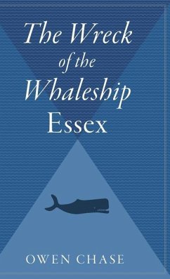 The Wreck of the Whaleship Essex - Chase, Owen